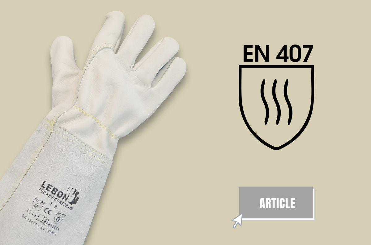 En quoi consiste la norme EN407 sur les gants anti-chaleur ?