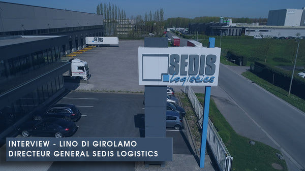Interview de Lino DI GIROLAMO, directeur général de SEDIS LOGISTICS