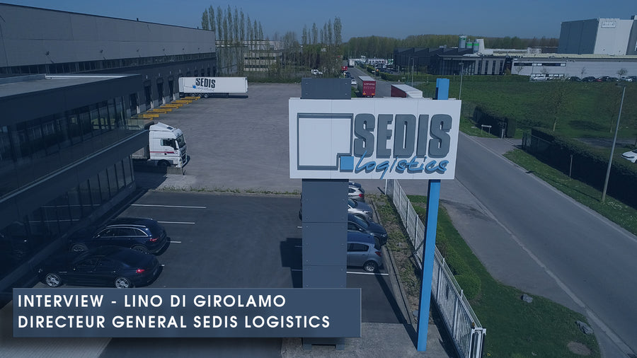 Interview de Lino DI GIROLAMO, directeur général de SEDIS LOGISTICS